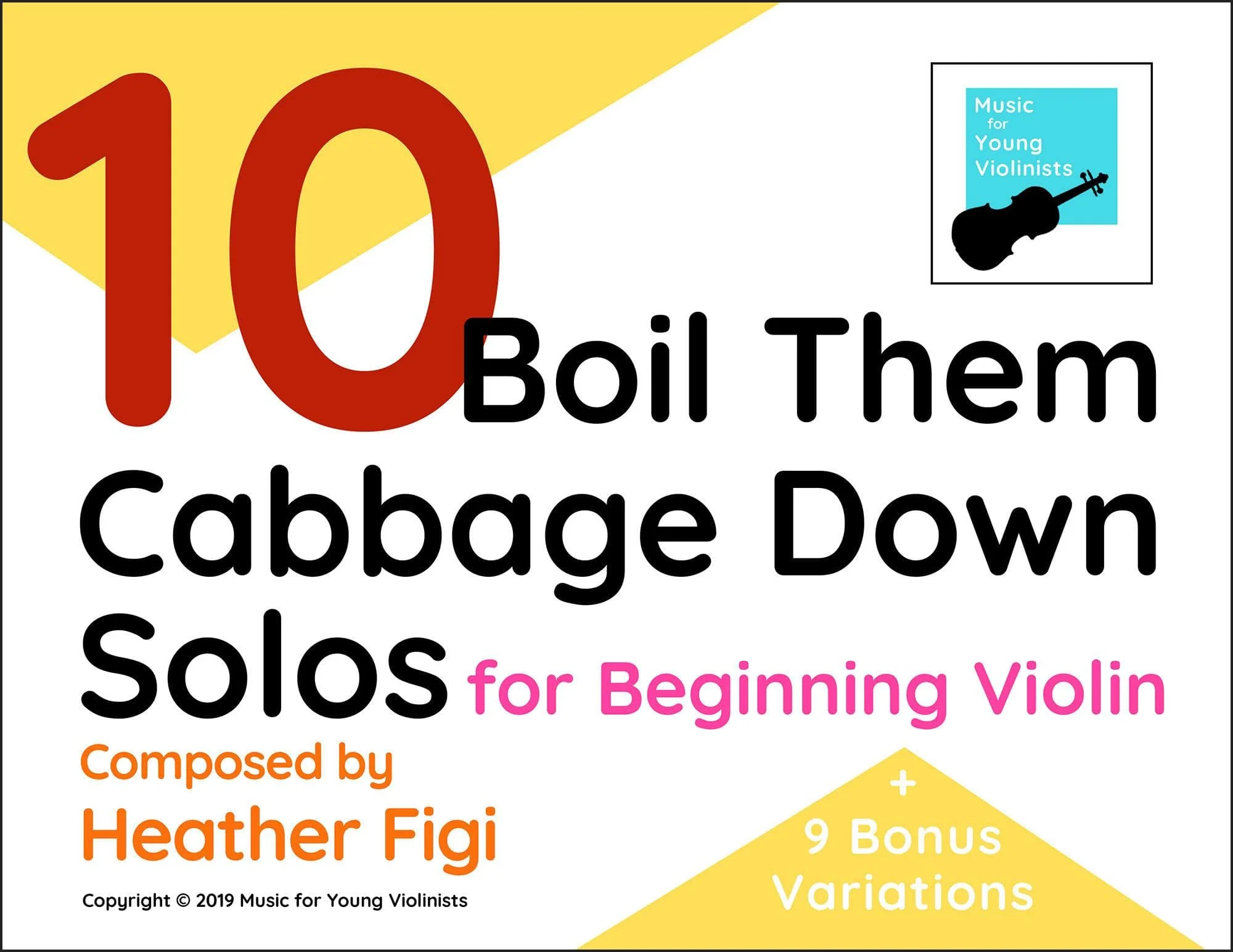10 Boil Them Cabbage Down Solos for Beg. Violin
