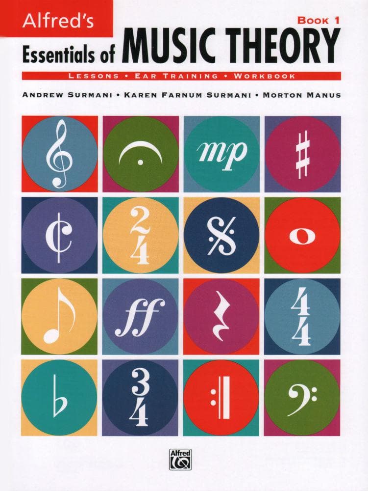 Alfred's Essentials of Music Theory, Book 1 - by Andrew Surmani, Karen Farnum Surmani, and Morton Manus - Alfred Music Publishing