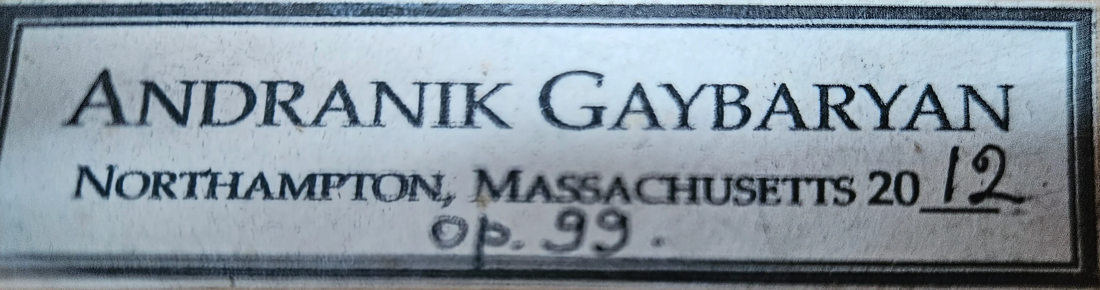 Andranik Gaybaryan Violin, Massachusetts, 2012 - Image 6