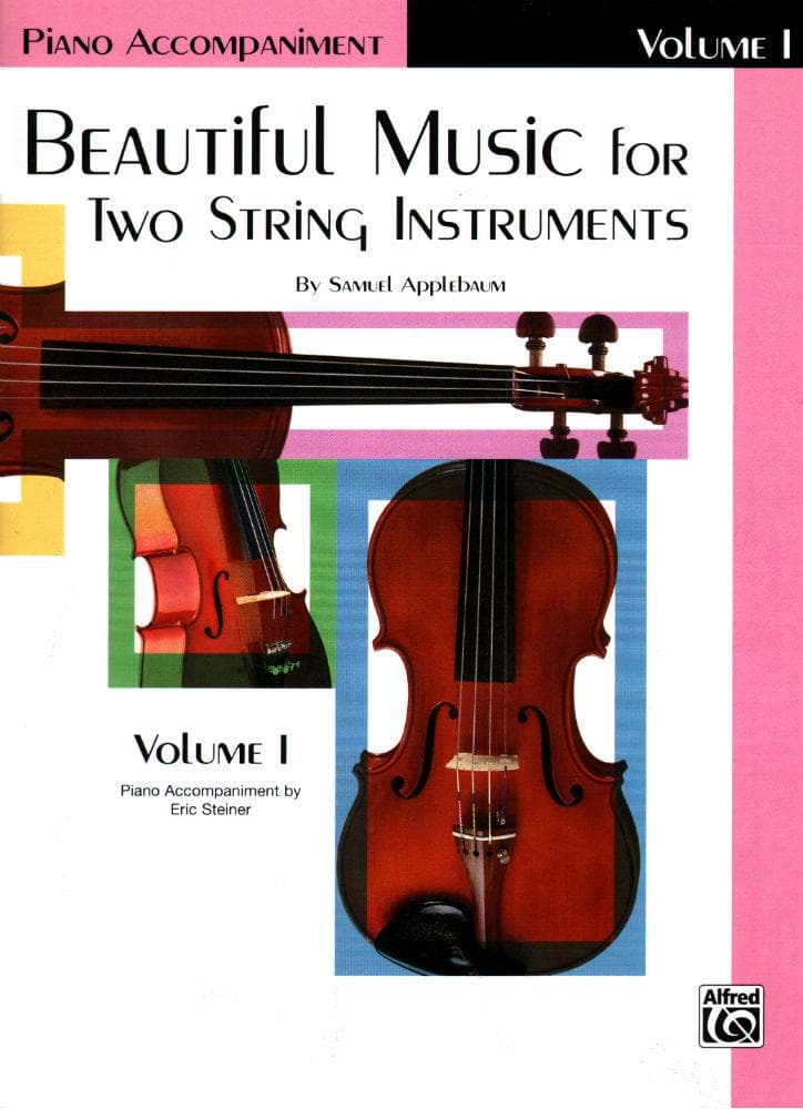 Applebaum, Samuel - Beautiful Music For Two String Instruments - Volume 1 for Piano Accompaniment - Belwin/Mills Publication