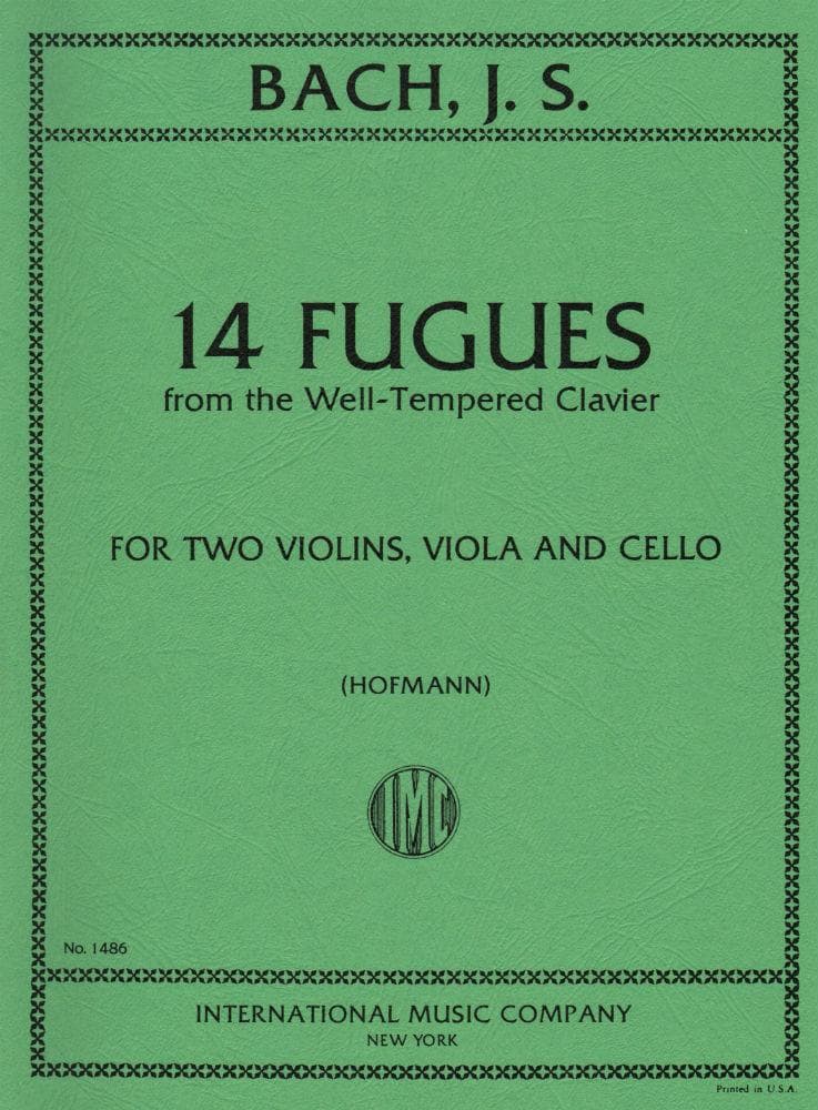 Bach, JS - 14 Fugues from Well-Tempered Clavier Volume 2 for Two Violins, Viola and Cello - Arranged by Hofmann - International Edition