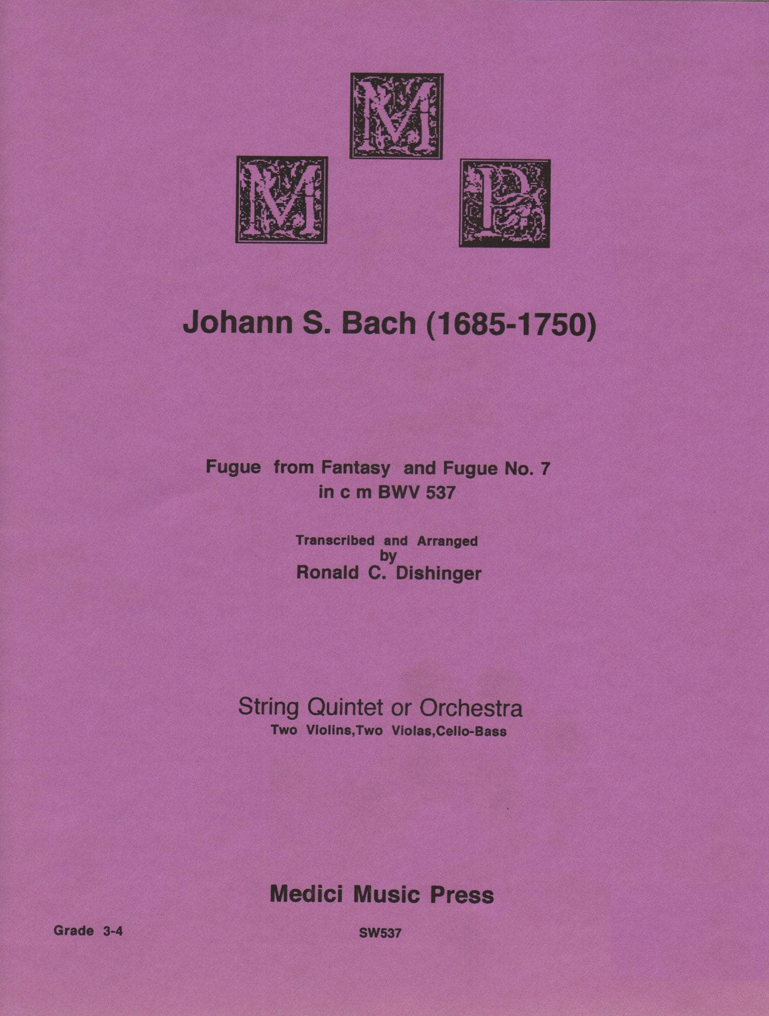 Bach, J.S. - Fugue from Fantasy and Fugue No. 7 (BWV 537) - for String Quintet - arranged by Dishinger - Medici Music Press