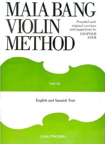 Bang, Maia - Violin Method, Book 3 (English and Spanish Text) - Carl Fischer Edition