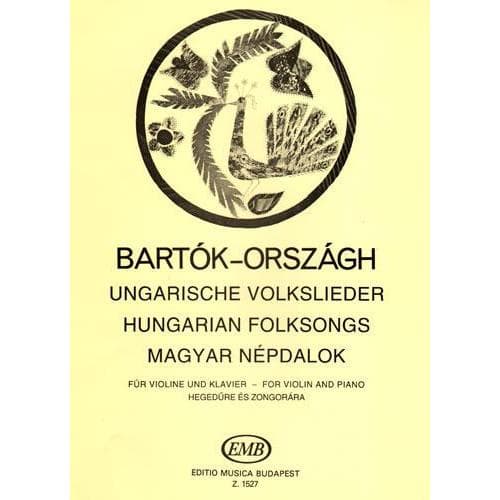 Bartók, Béla - Hungarian Folk Songs - Violin and Piano - Editio Musica Budapest