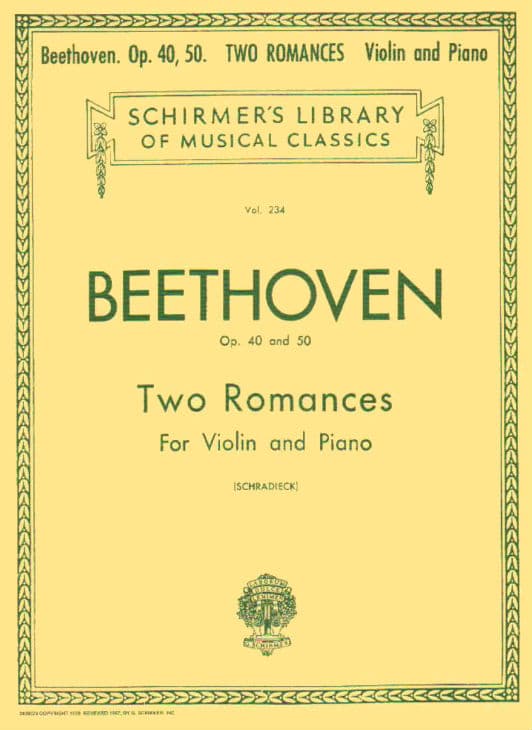 Beethoven, Ludwig - Two Romances, Op 40 and 50 - Violin and Piano - edited by Henry Schradieck - G Schirmer Edition