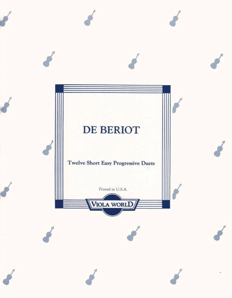 Beriot, Charles De - 12 Short Easy Progressive Duos Op 87 for Two Violas - Viola World Publication