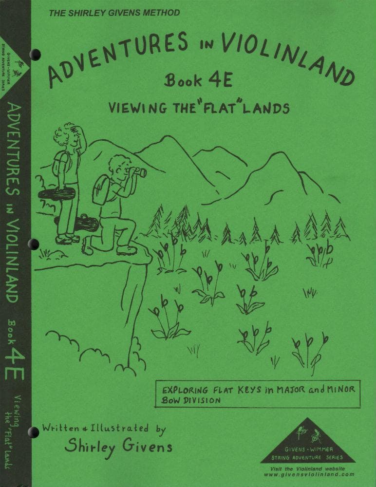 Givens, Shirley - Adventures in Violinland, Book 4E: "Viewing the Flat Lands" - Arioso Press Publication
