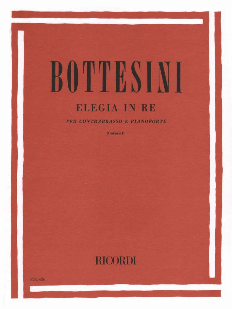 Bottesini, Giovanni - Elegy In D Major for Double Bass and Piano - Ricordi Edition