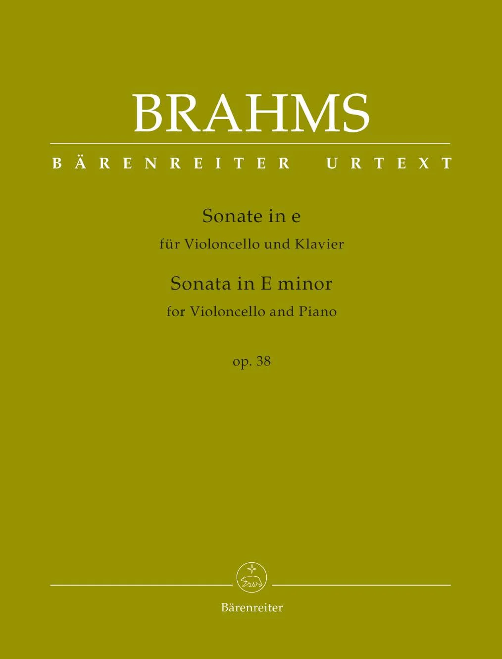 Brahms, Johannes - Sonata in E minor, Op 38 - for Cello and Piano - edited by Clive Brown, Kate Bennett Wadsworth, and Neal Peres Da Costa - Barenreiter URTEXT