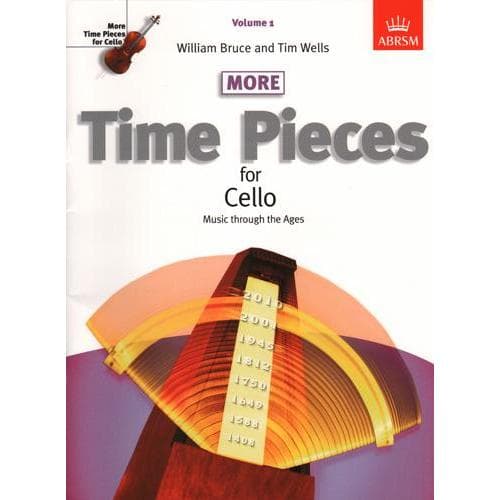 Bruce/Wells - More Time Pieces, for Cello and Piano Volume 1 Published by ABRSM