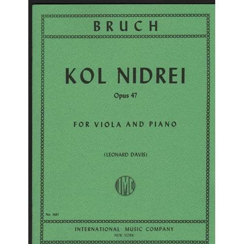 Bruch, Max - Kol Nidre Op 47 for Viola and Piano - Arranged by Davis - International Edition