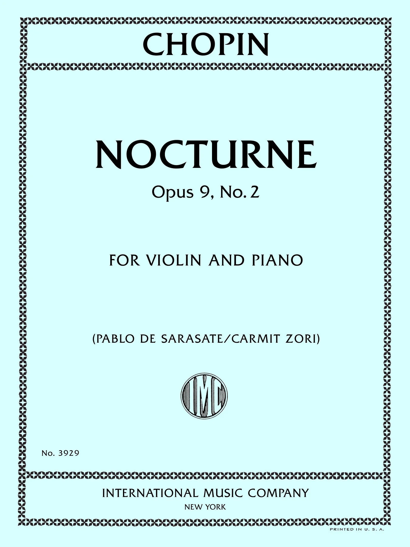 Chopin, Frédéric - Nocturne Opus, No. 2-Violin and Piano - Edited by Sarasate and Zori - International Music Co.