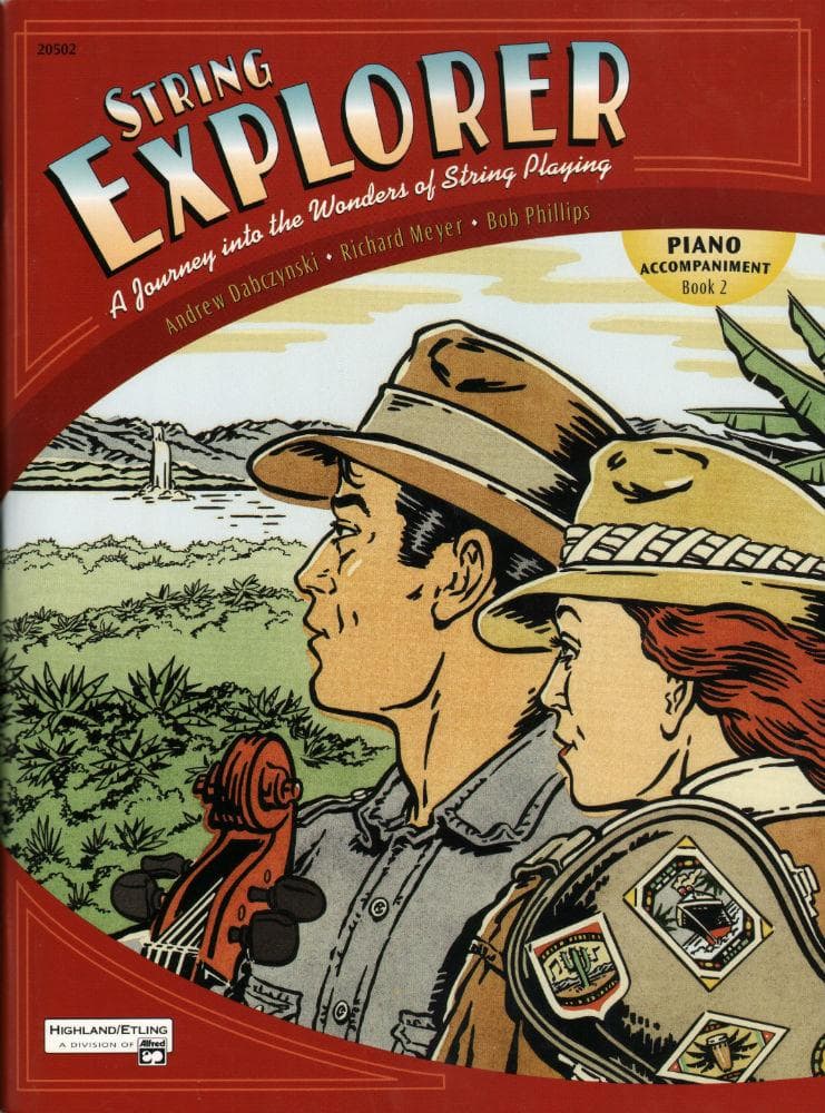 Dabczynski / Meyer / Phillips - String Explorer - Book 2 - Piano Accompaniment - Highland/Etling (Alfred Publishing)