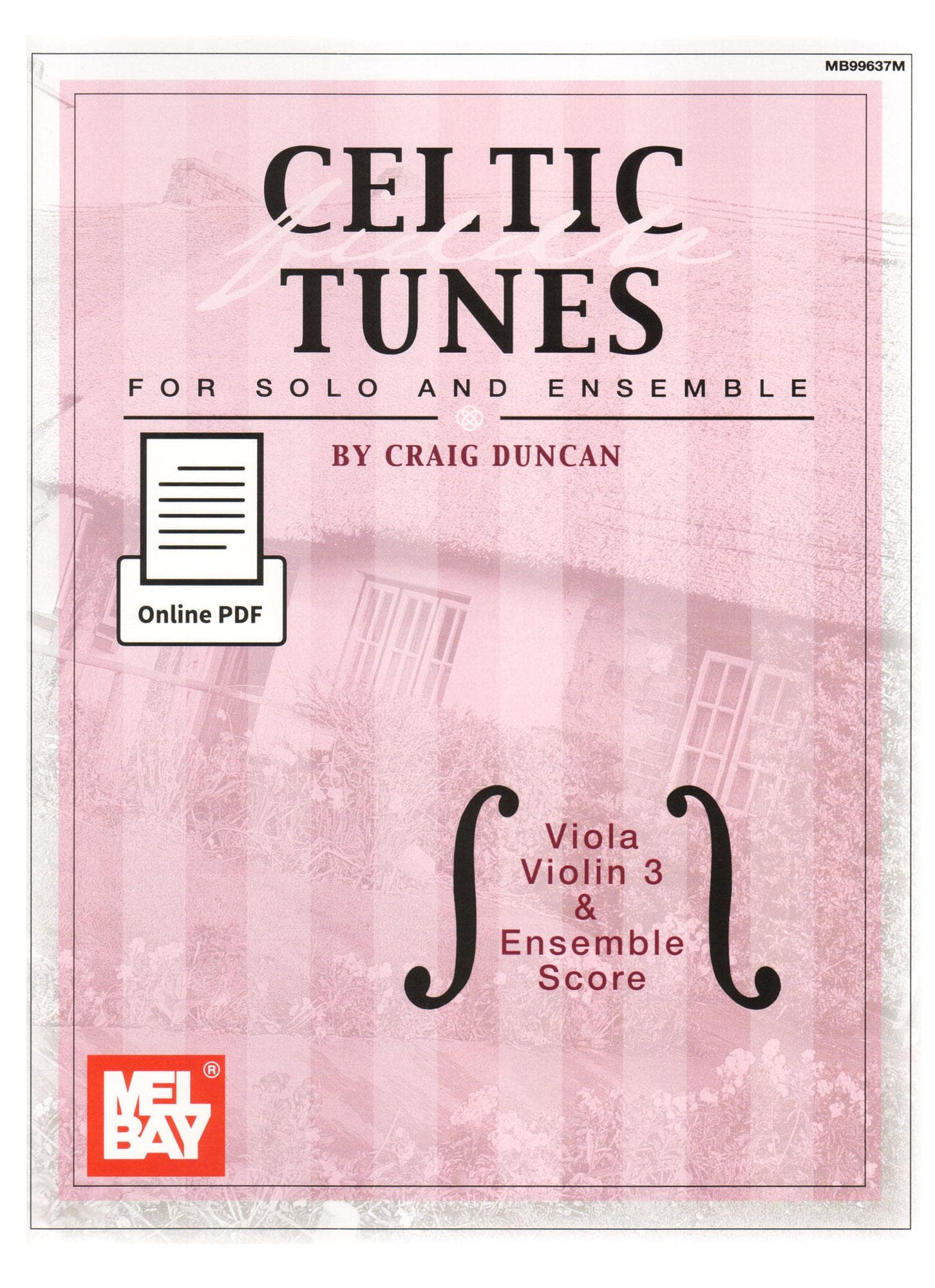 Duncan, Craig - Celtic Fiddle Tunes for Solo and Ensemble - Viola/3rd Violin parts - Ensemble Score included - Mel Bay Publications