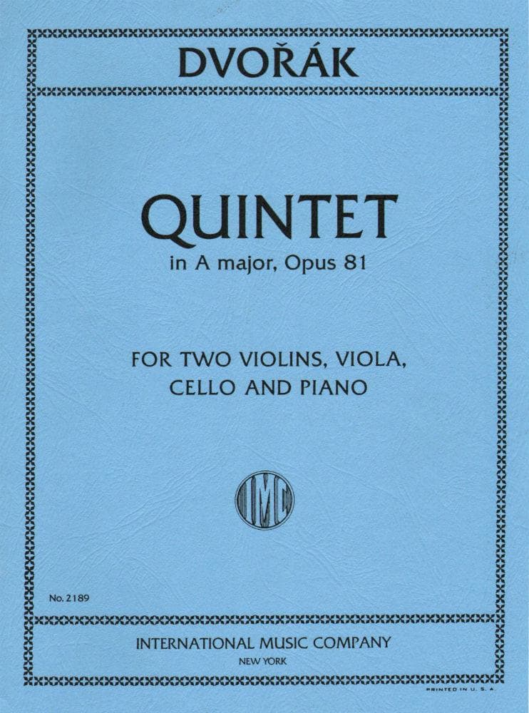Dvorák, Antonín - Piano Quintet In A Major, Op 81 - Two Violins, Viola, Cello, and Piano - International Edition