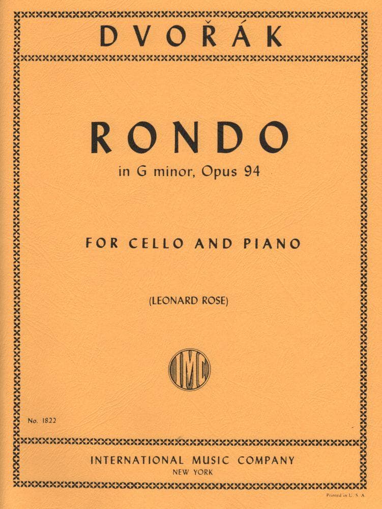 Rondo in G Minor, Op 94 - Dvorak, Antonin - Cello and Piano - edited by Rose - International Music Company
