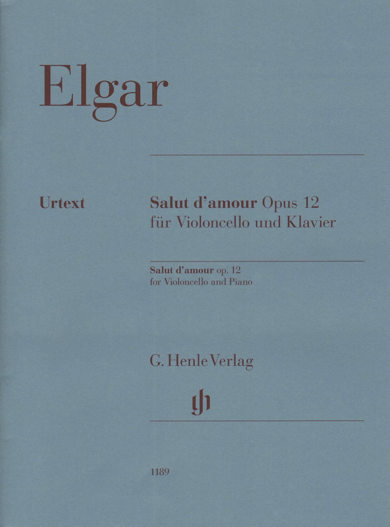 Elgar, Edward - Salut d'amour, Opus 12 - for Cello and Piano - edited by Rupert Marshall-Luck - G Henle URTEXT