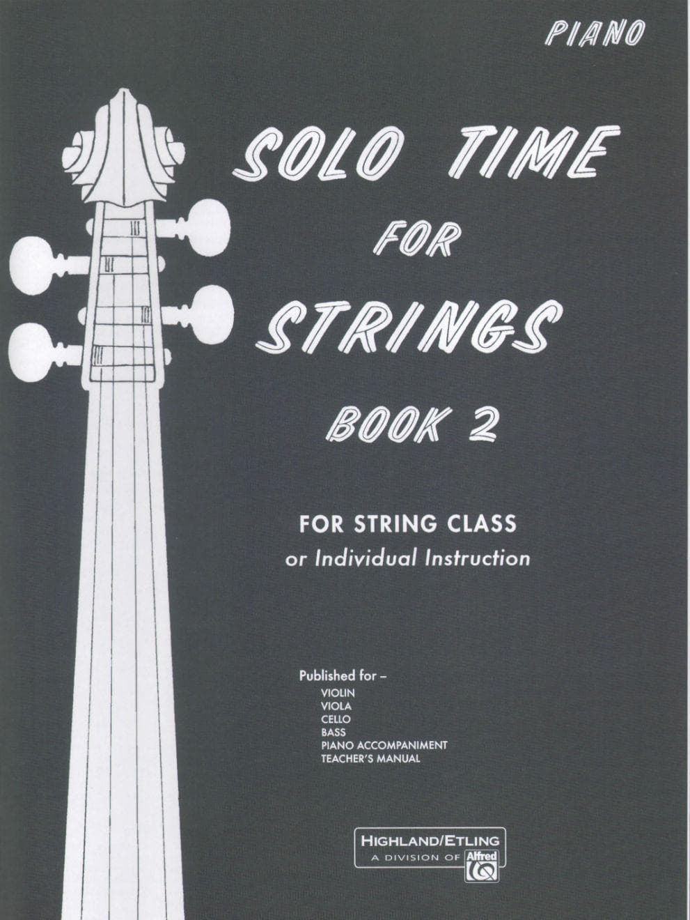 Etling, Forest - Solo Time For Strings, Book 2 - Piano Accompaniment - Alfred Music Publishing