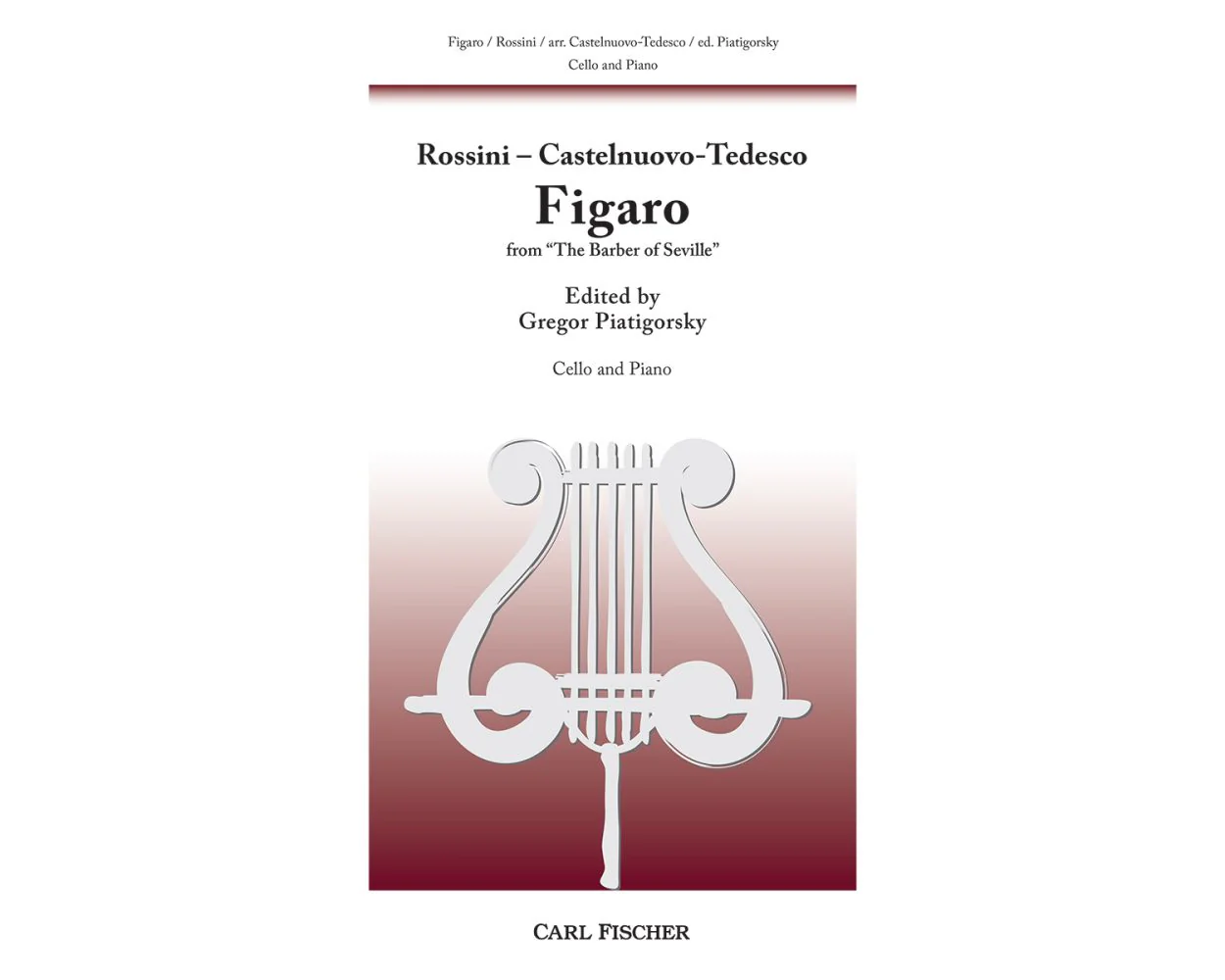 Figaro from The Barber of Seville Cello and Piano - Gregor Piatigorsky