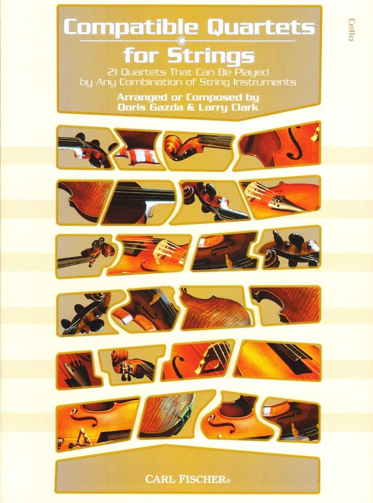 Gazda / Clark - Compatible Quartets for Strings Cello - Carl Fischer
