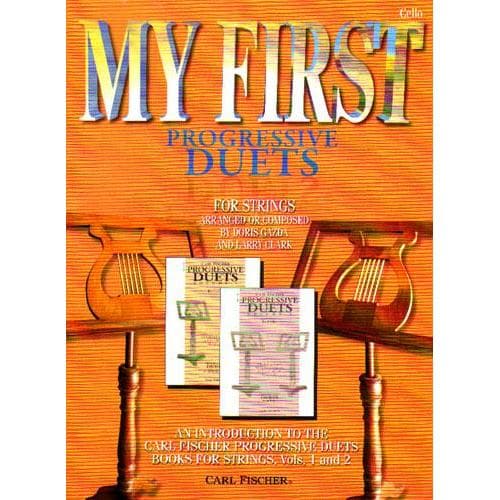 Gazda / Clark - My First Progressive Duets - Cello - Carl Fischer Edition
