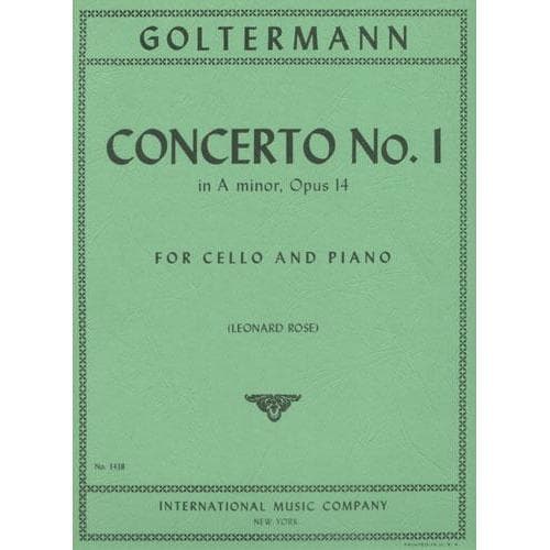 Goltermann, Georg - Concerto No 1 in a minor, Op 14 - Cello and Piano - edited by Leonard Rose - International Edition