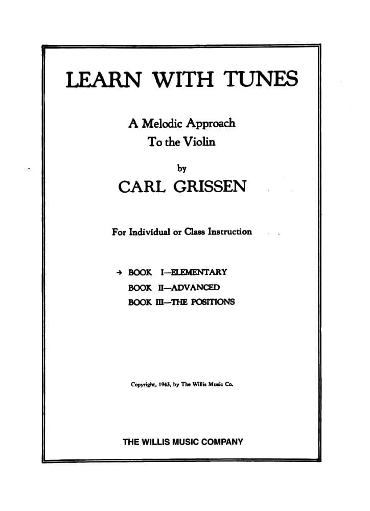 Grissen, Carl - Learn With Tunes, Book 1 (Elementary) - Violin solo - Willis Music Company - Image 2