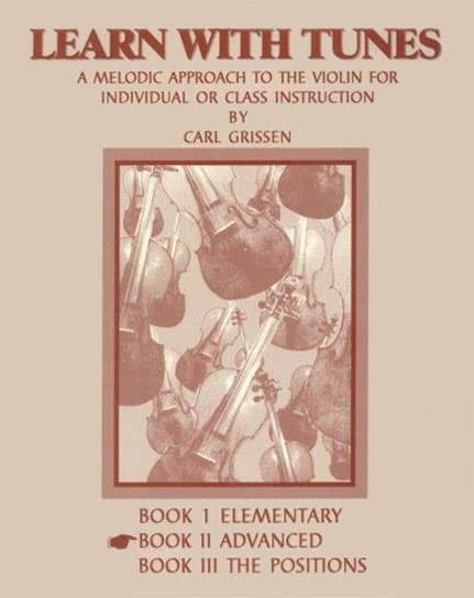 Grissen, Carl - Learn With Tunes, Book 2 (Advanced) - Violin solo - Willis Music Company