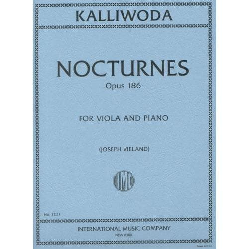 Kalliwoda, JW - Six Nocturnes, Op 186 - Viola and Piano - edited by Joseph Vieland - International Music Co
