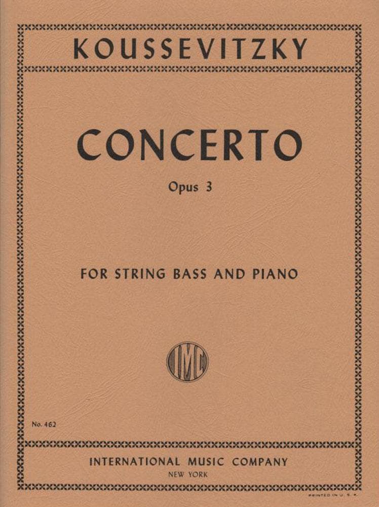Koussevitzky, Serge - Concerto, Op 3 - Bass and Piano - edited by Fred Zimmermann - International Music Co