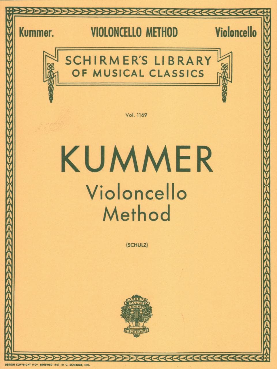 Kummer, FA - Violoncello Method, Op 60 - Cello solo - edited by Leo Schulz - G Schirmer Edition