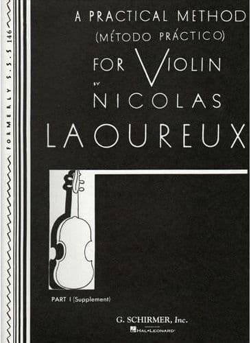 Laoureux, Nicolas - Practical Method Violin, Part 1 (Supplement) - Violin - G Schirmer Edition