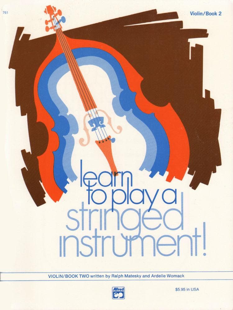 Matesky/Womack - Learn To Play A Stringed Instrument! Book 2 - Violin - Alfred Music Publishing