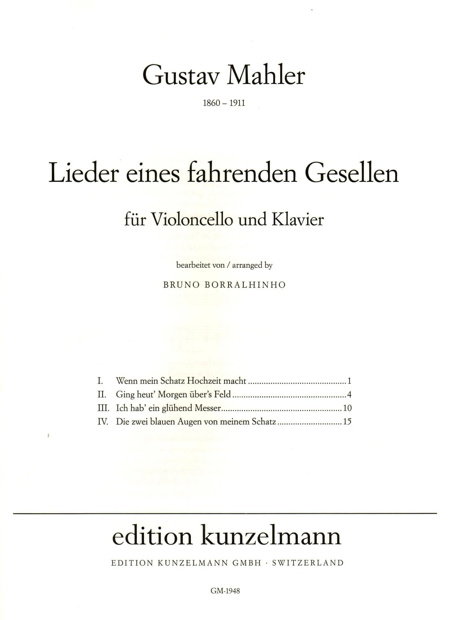 Mahler, G. - Lieder eines fahrenden Gesellen ("Songs of Wayfarer") - for Cello and Piano - arranged by Bruno Borralhinho - Edition Kunzelmann - Image 2