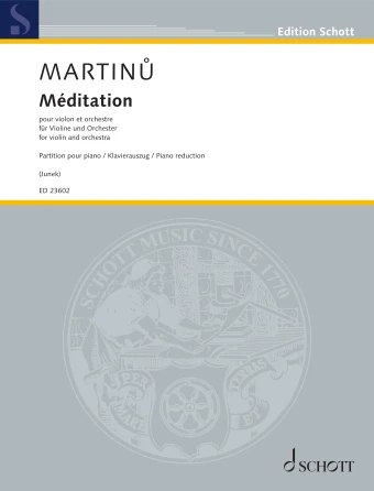 Martinu, Bohuslav - Méditation - Violin, Orchestra, and Piano - Schott