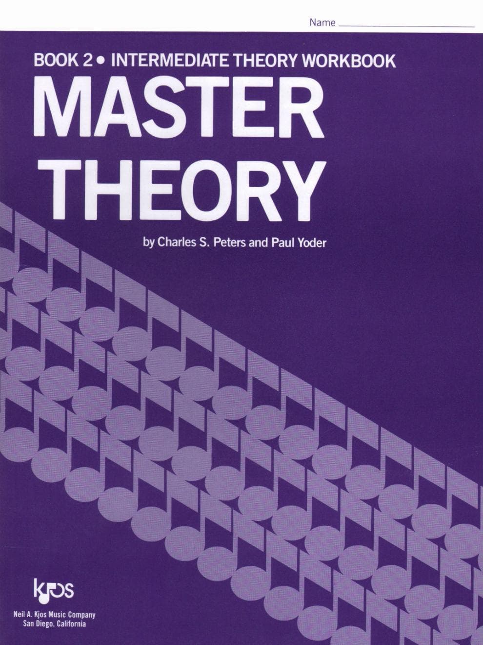 Master Theory Book 2: Intermediate Theory By Charles Peters and Paul Yoder Published by Neil A Kjos Music Company