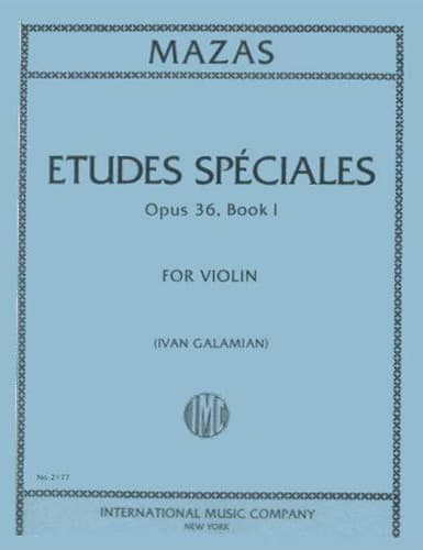 Mazas, JF - Etudes Speciales, Op 36 Book 1 - Violin - edited by Galamian - International Music Company