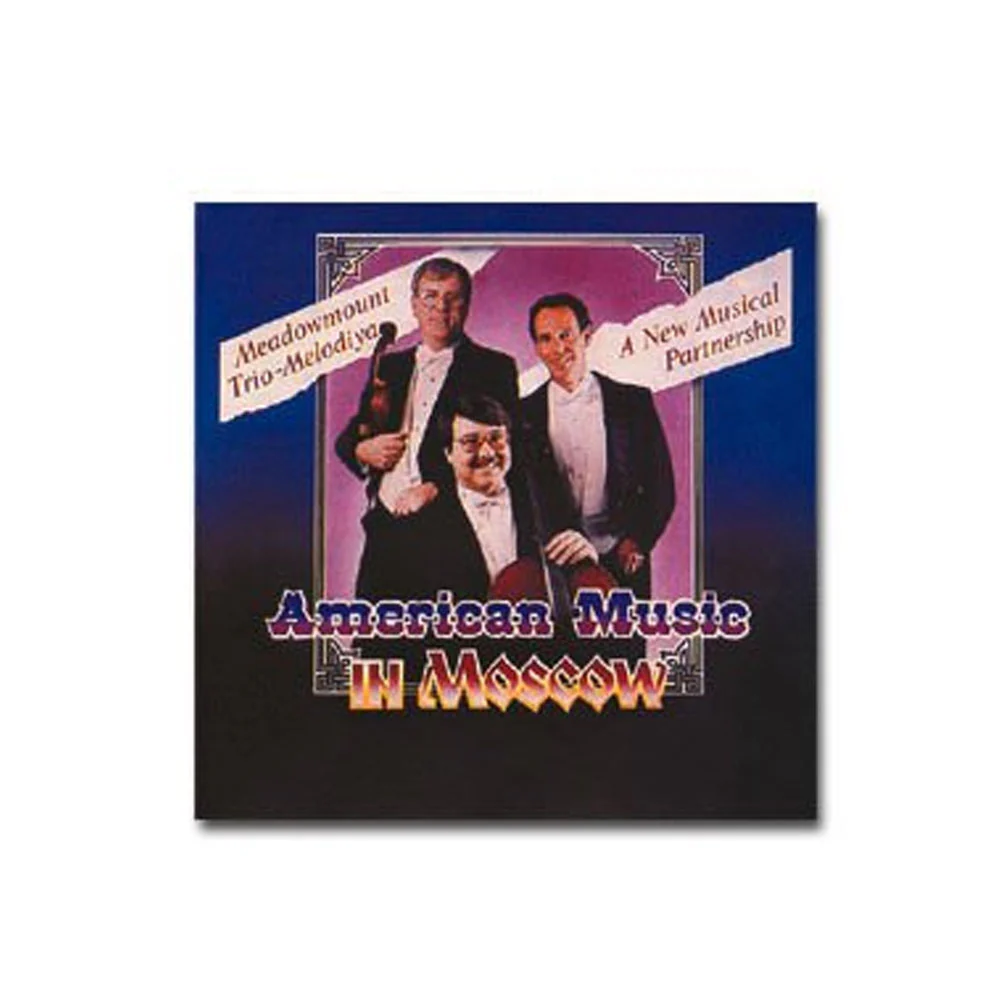 Meadowmount Trio American Music In Moscow CD