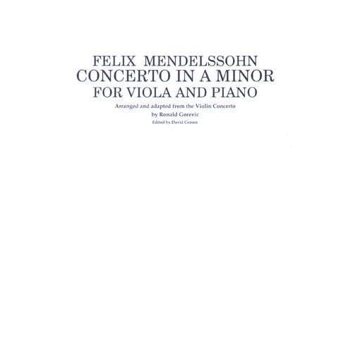 Mendelssohn, Felix - Concerto in a minor - Viola and Piano - edited by Ronald Gorevic and David Cerone - Shar Music Edition