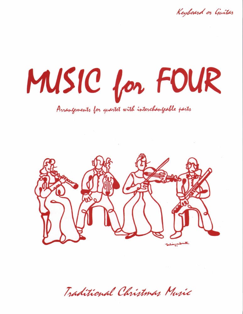 Music for Four: Traditional Christmas Favorites - Keyboard/Guitar part - arranged by Daniel Kelley - Last Resort Music