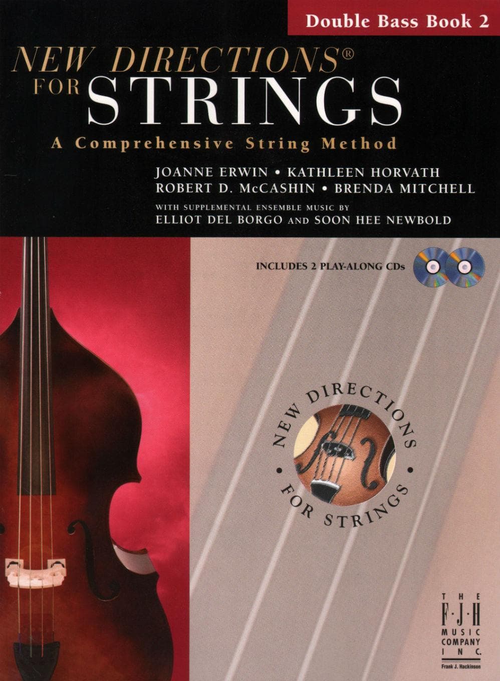 New Directions for Strings Bass - Book 2 Published by The FJH Music Company Inc