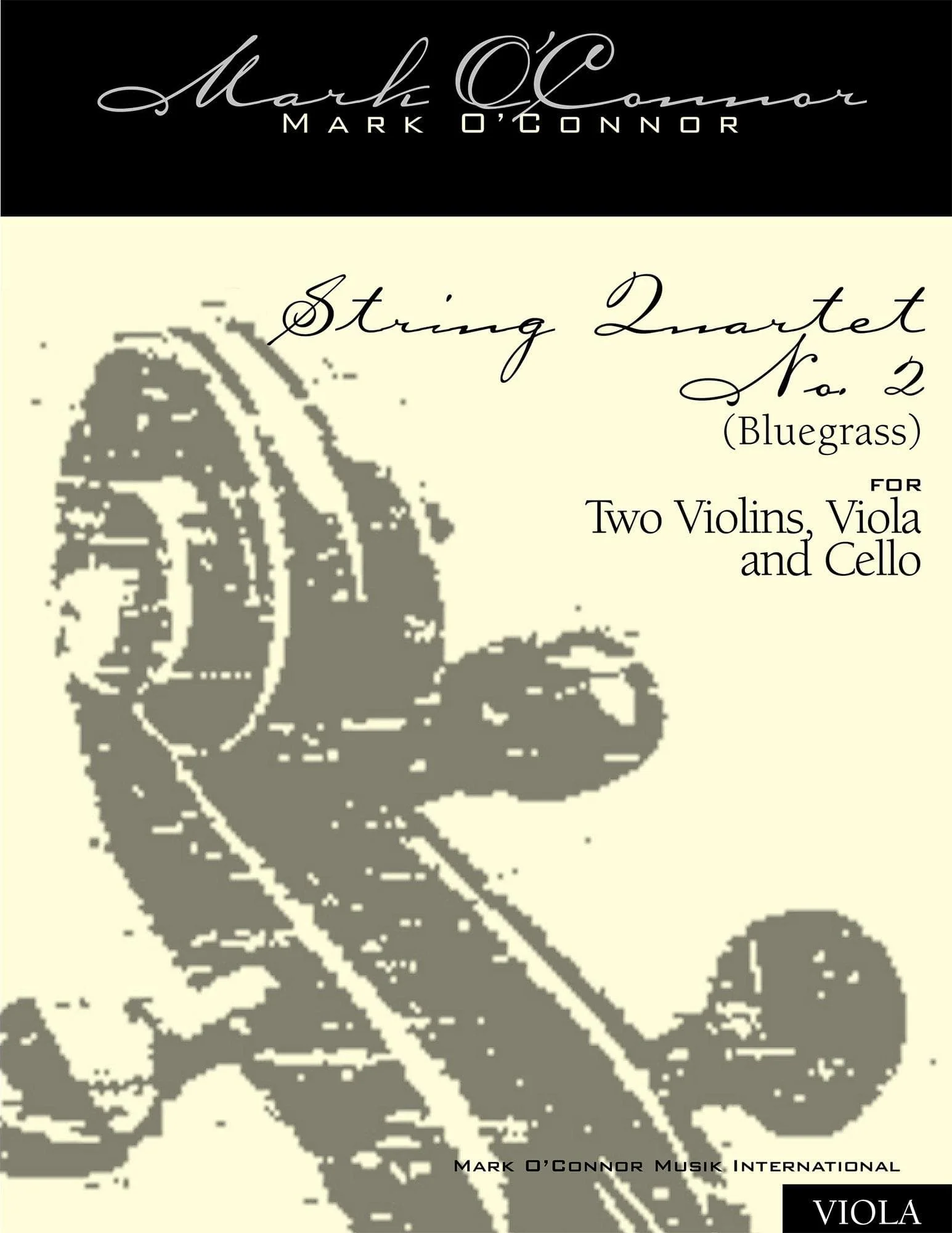 O'Connor, Mark - String Quartet No. 2 (Bluegrass) for 2 Violins, Viola, and Cello - Viola - Digital Download