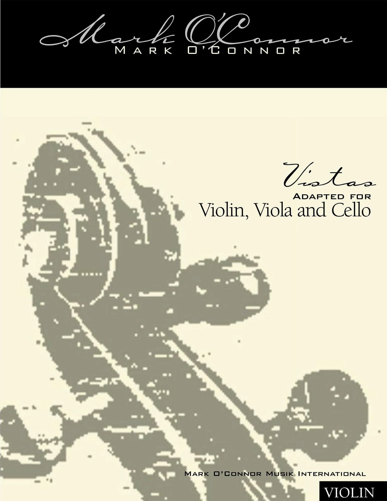 O'Connor, Mark - Vistas for Violin, Viola, and Cello - Violin - Digital Download