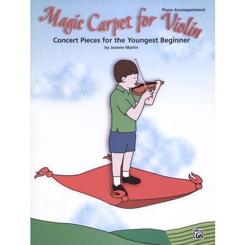 Martin, Joanne - Magic Carpet for Violin - Piano Accompaniment - Alfred Music Publishing