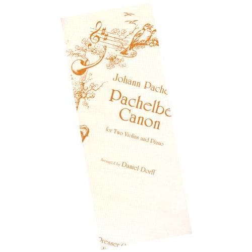 Pachelbel, Johann - Canon for Two Violins and Piano Arranged by Daniel Dorff Published by Theodore Presser Company