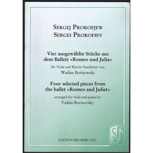 Prokofiev, Serge - Four Selected Pieces from Romeo/Juliet For Viola and Piano Published by Sikorski