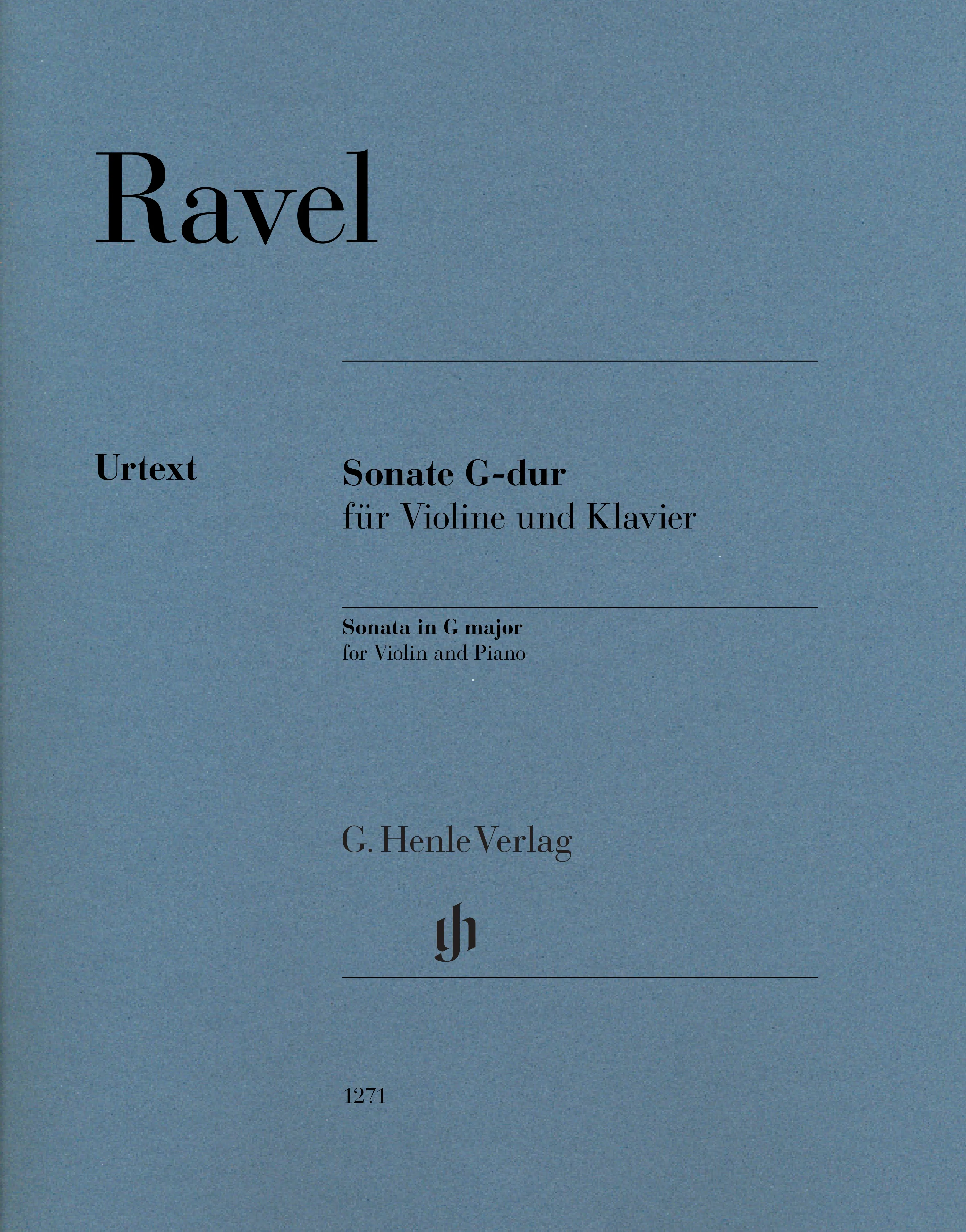 Ravel, Maurice - Sonata in G major for Violin and Piano - Edited by Kramer - G Henle Verlag URTEXT