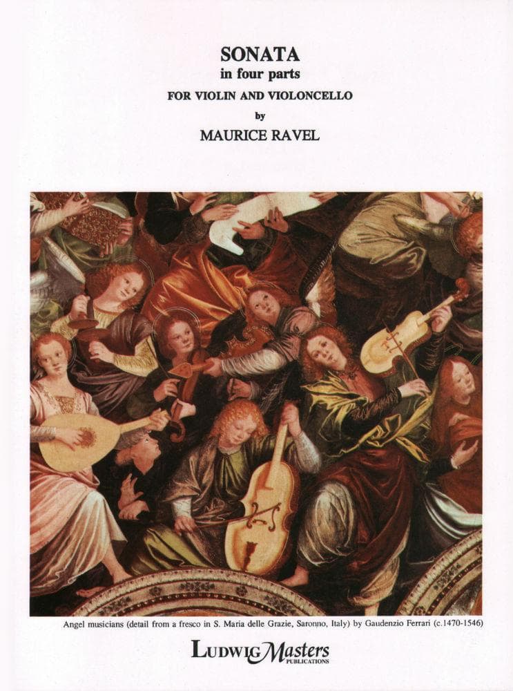 Ravel, Maurice - Sonata ( 1920 - 1922 ) for Violin and Cello Published by Masters Music Publications Inc