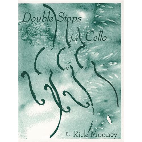 Mooney, Rick - Double Stops for Cello. Published by Alfred Music Publishing.