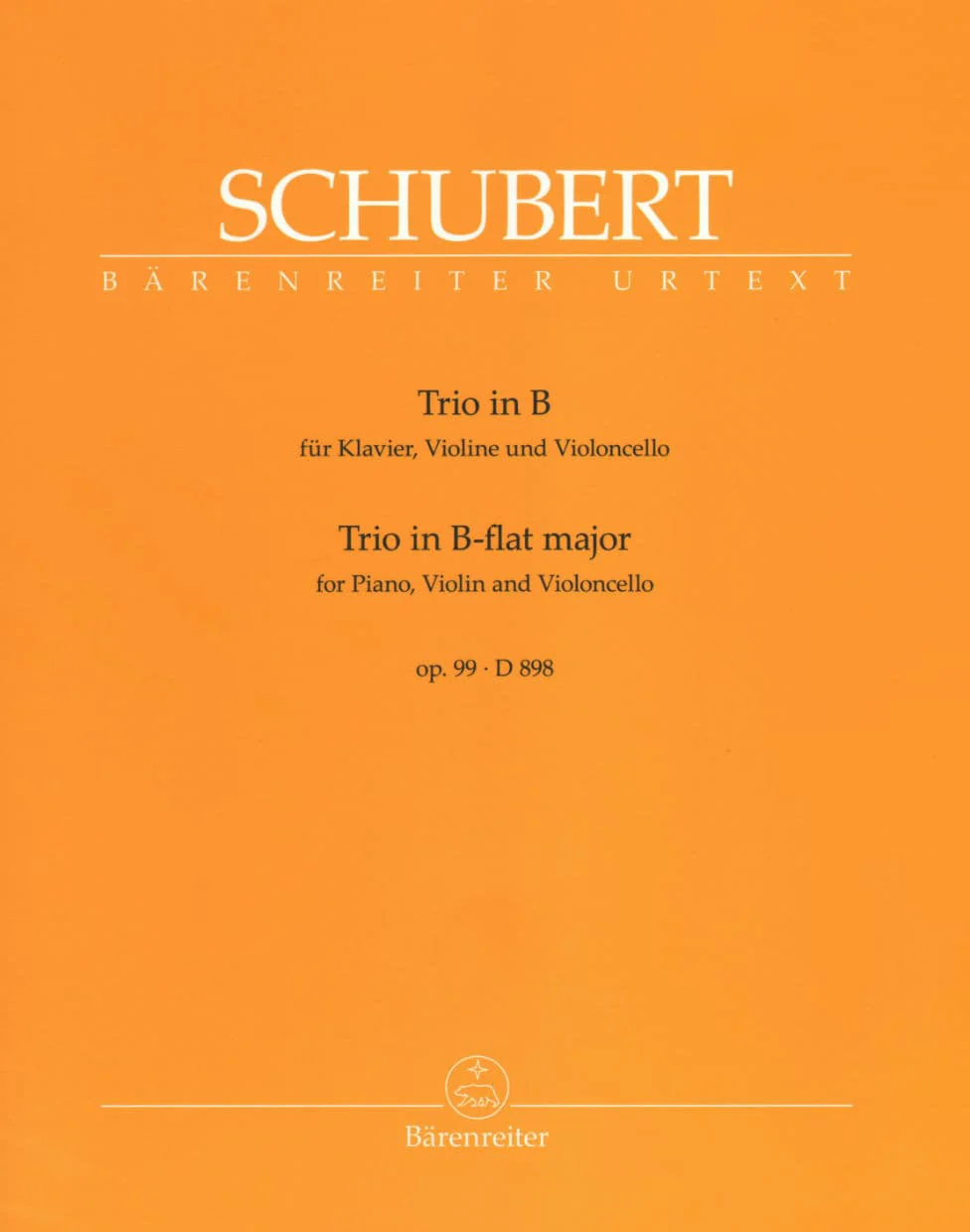 Schubert, Franz - Piano Trio No 1 in B-flat, Op 99, D 898 URTEXT Published by Barenreiter